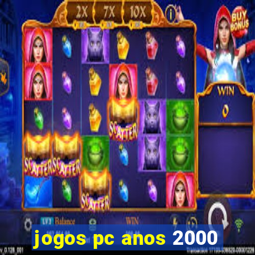 jogos pc anos 2000